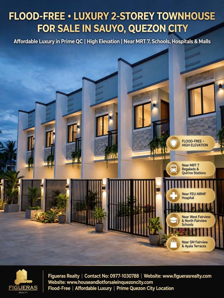 House and Lot for sale in Sauyo, Quezon City near FEU-NRMF Hospital | MRT 7 Regalado Station | Figueras Realty contact: 0977-1030788 | Website: www.figuerasrealty.com | Website: www.houseandlotforsaleinquezoncity.com